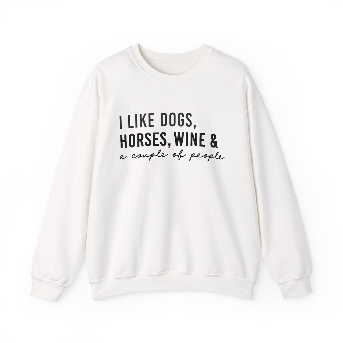 Dogs, Horses and Wine Crewneck Sweatshirt | Unisex Heavy Blend™