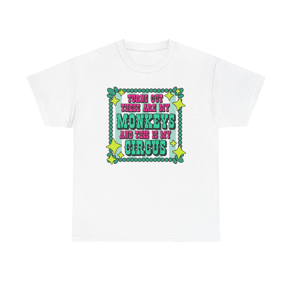 'These Are My Monkeys' Circus Design Unisex Heavy Cotton Tee